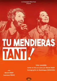 Tu mendieras tant ! - 