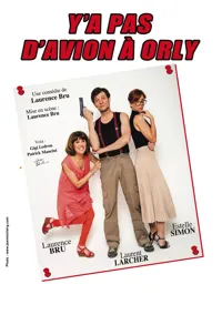 Y'a pas d'avion à Orly - 