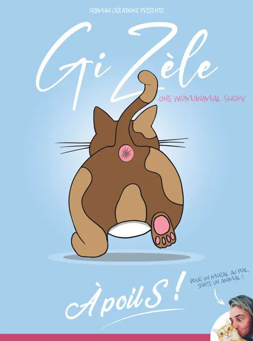 Affiche de GiZèle dans À poils | One womanimal show