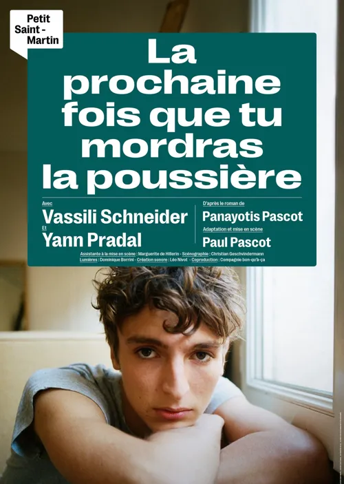 Affiche de La prochaine fois que tu mordras la poussière