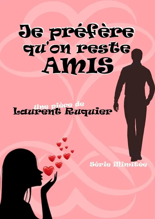 Affiche de Je préfère qu'on reste amis