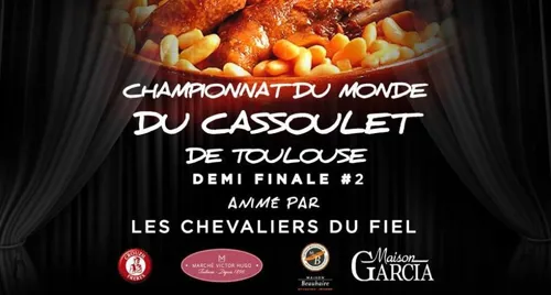 Affiche de Championnat du Monde du Cassoulet de Toulouse : Demi Finale #2