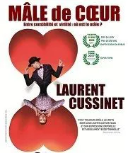 Affiche de Laurent Cussinet dans Mâle de coeur