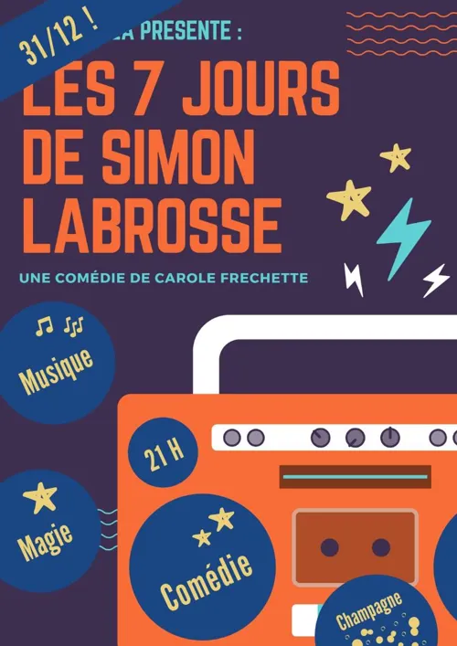 Affiche de Les 7 jours de Simon Labrosse - Spécial réveillon