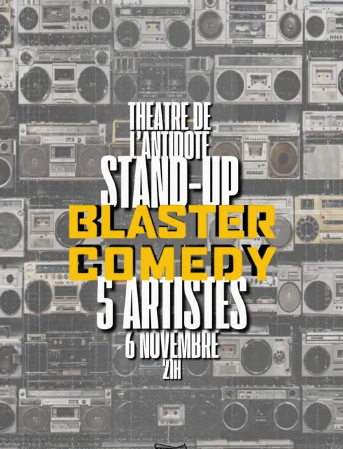 Affiche de Les plateaux du Blaster Comedy