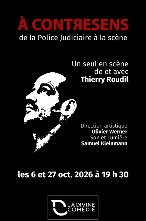 Affiche de Thierry Roudil dans À Contresens