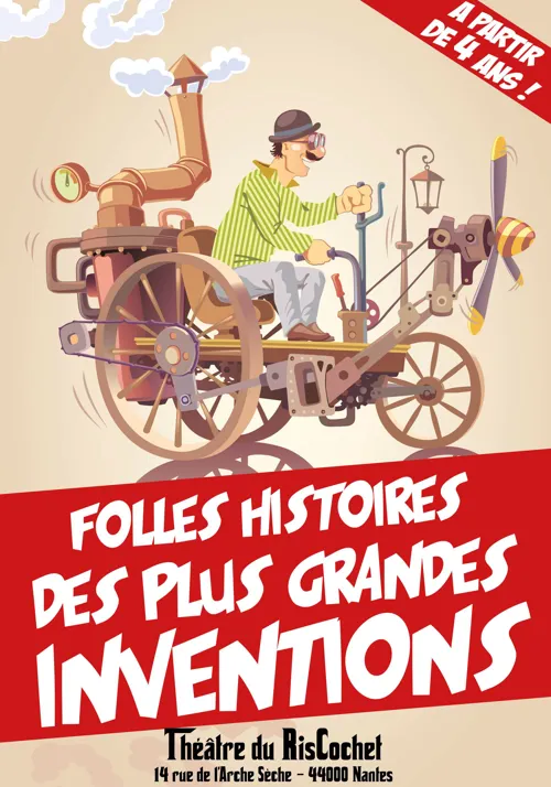 Affiche de Folles histoires des grandes inventions !