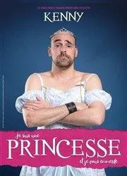 Affiche de Kenny dans Je suis une princesse et je vous emmerde