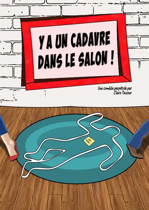 Affiche de Y a un cadavre dans le salon !