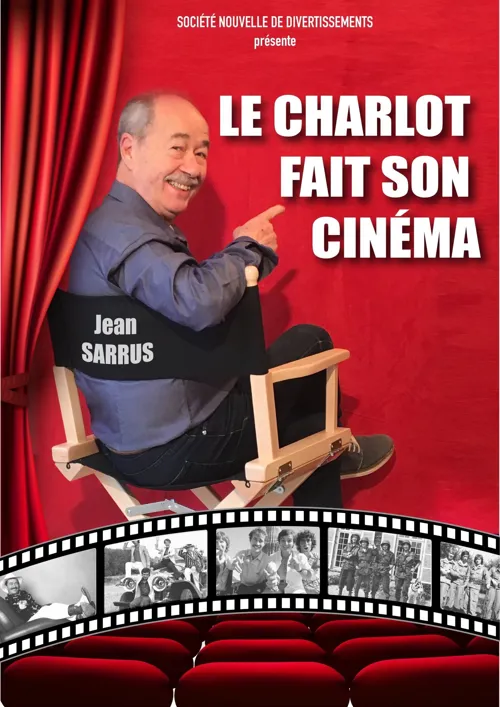 Affiche de Jean Sarrus dans Le charlot fait son cinéma