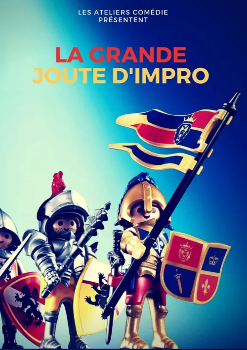 Affiche de La Grande Joute d'improvisation des Ateliers Comédie