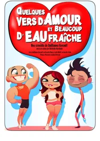 Quelques vers d'amour et beaucoup d'eau fraîche - 