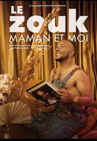 Le zouk, maman et moi - 