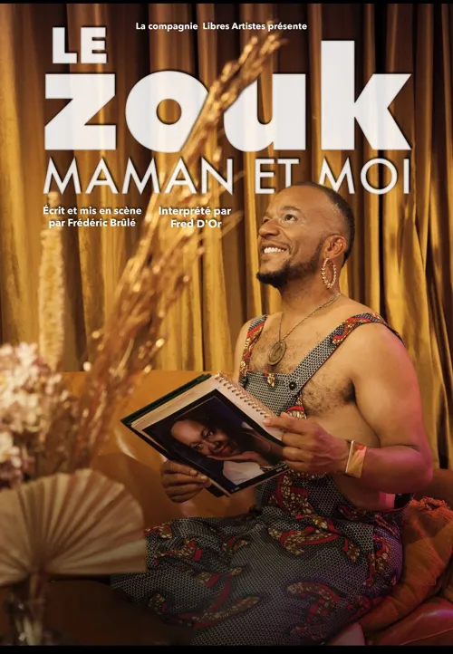 Affiche de Le zouk, maman et moi