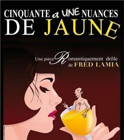 Affiche de 51 nuances de jaune