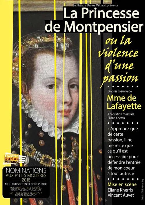 Affiche de La Princesse de Montpensier ou la violence d'une passion