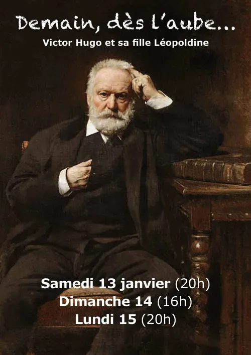 Affiche de Demain, dès l'aube... Victor Hugo et sa fille Léopoldine
