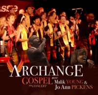 Archange Gospel avec Malik Young & Jo Ann Pickens - 