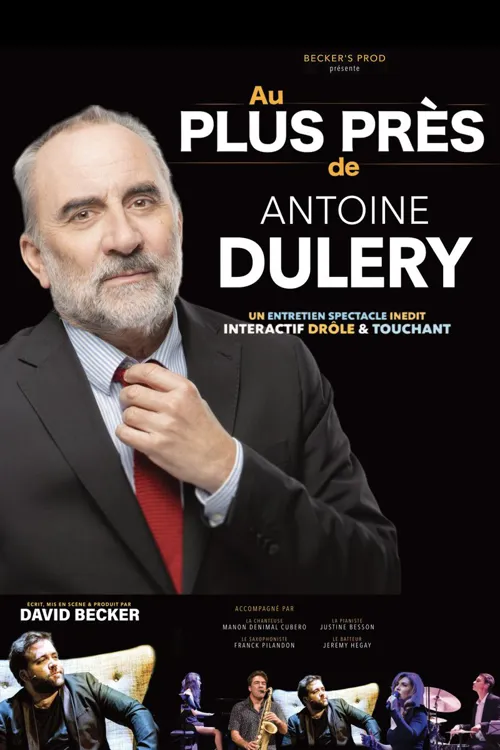 Affiche de Au plus près d'Antoine Duléry