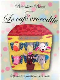 Le café crocodile - 