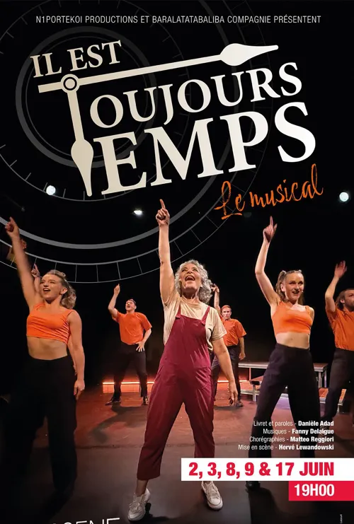 Affiche de Il est toujours temps, le musical