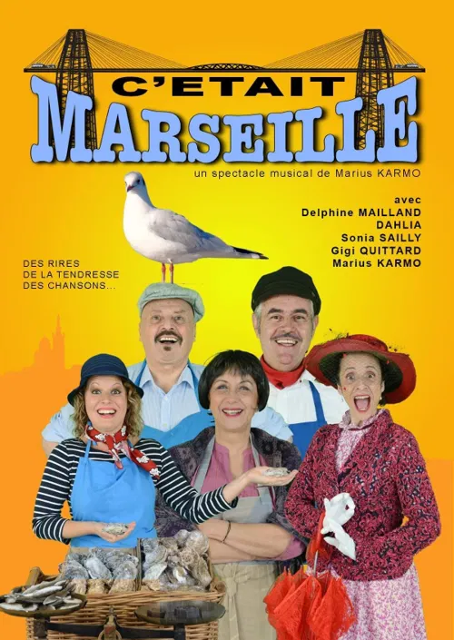 Affiche de C'était Marseille