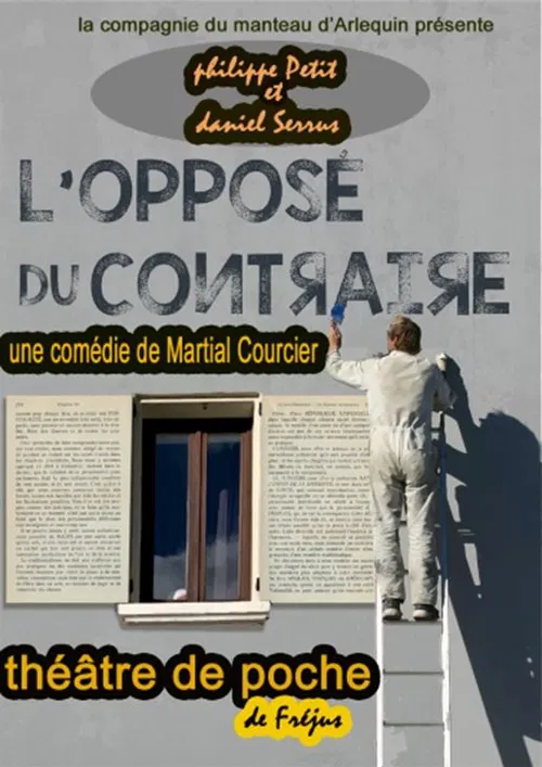 Affiche de L'opposé du contraire