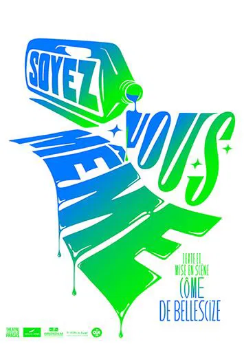 Affiche de Soyez vous-même