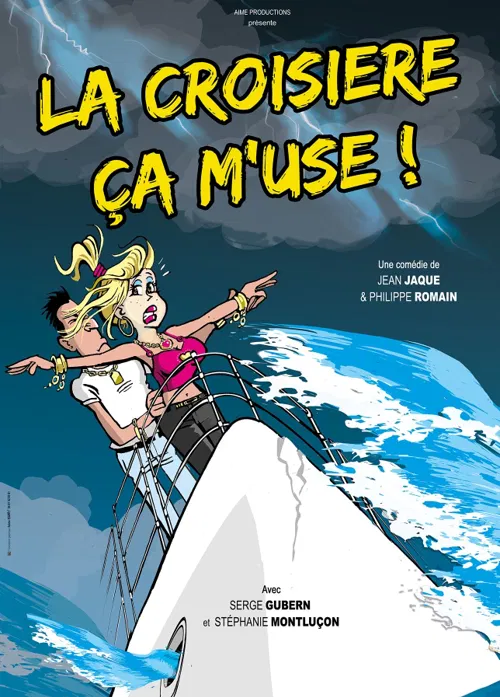 Affiche de La croisière ça m'use | au profit du Téléthon