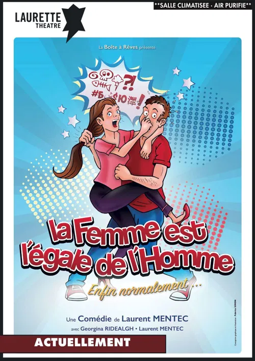 Affiche de La Femme est l'égale de l'homme... Enfin normalement !