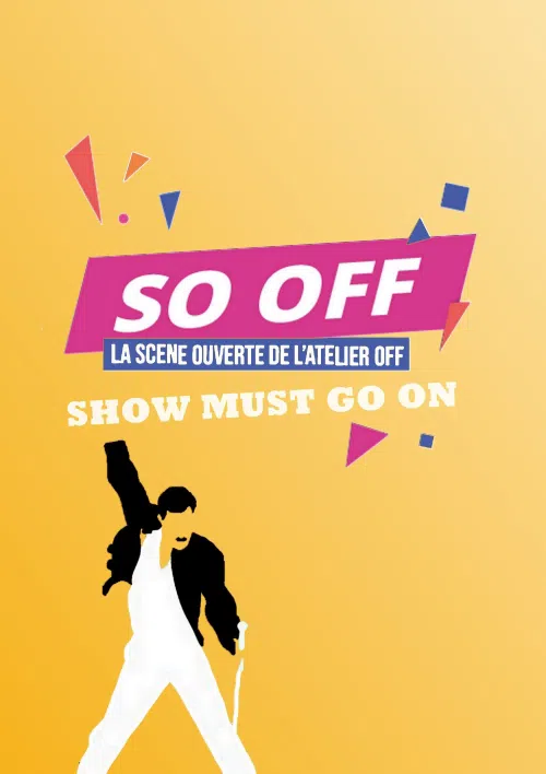 Affiche de So Off : Show must go on