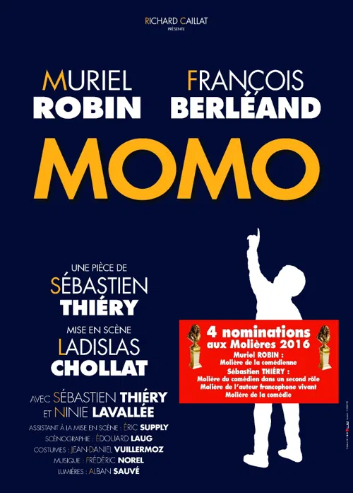 Affiche de Momo | avec Muriel Robin et François Berléand
