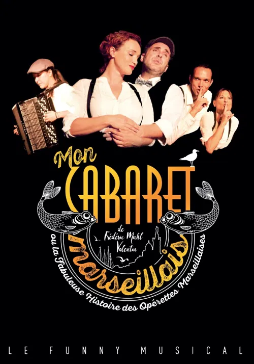 Affiche de Mon Cabaret Marseillais
