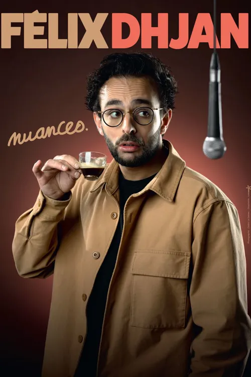 Affiche de Félix Dhjan dans Nuances
