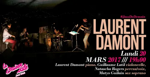 Affiche de Laurent Damont | Jazz De Demain