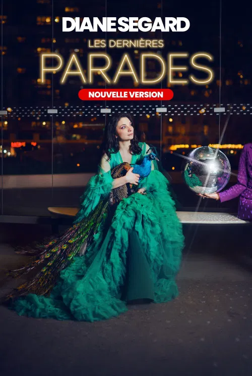 Affiche de Diane Segard dans Parades