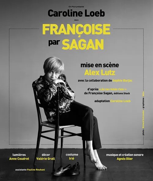 Affiche de Françoise par Sagan | avec Caroline Loeb