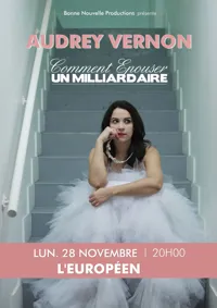 Audrey Vernon dans Comment épouser un milliardaire - 