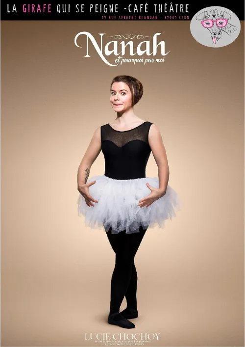 Affiche de Lucie Chochoy dans Nanah et pourquoi pas moi ?