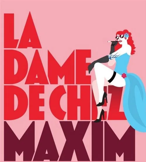Affiche de La dame de chez Maxim