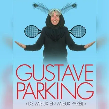 Affiche de Gustave Parking dans De mieux en mieux pareil