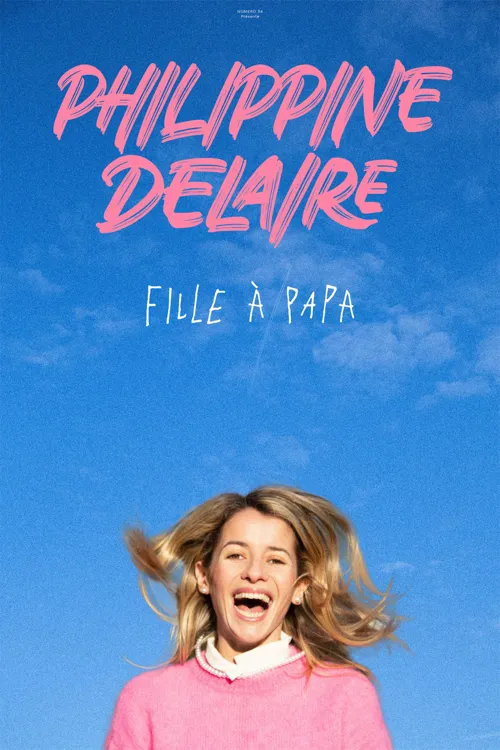 Affiche de Philipinne Delaire dans Fille à papa