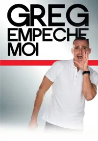 Greg Empêche Moi - 
