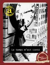 Le temps m'est conté - 