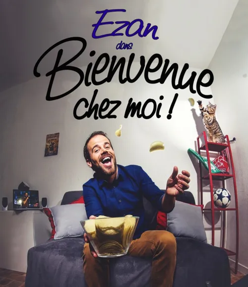 Affiche de Ezan dans dans Bienvenue chez moi !