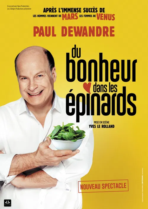 Affiche de Paul Dewandre dans Du bonheur dans les épinards