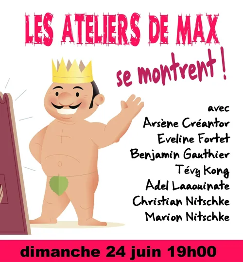 Affiche de Les ateliers de Max se montrent...