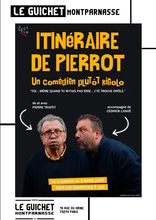 Affiche de Itinéraire de Pierrot, un comédien plutôt rigolo