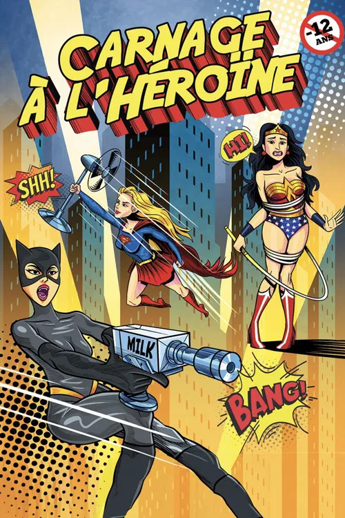 Affiche de Carnage à l'héroïne