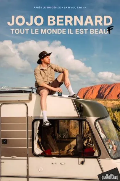 Affiche de Jojo Bernard dans Tout le monde il est beauf